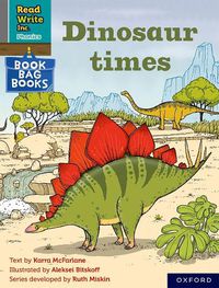 Cover image for Read Write Inc. Phonics: Dinosaur times (Grey Set 7 Book Bag Book 12)