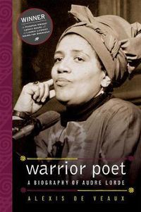 Cover image for Warrior Poet: A Biography of Audre Lorde