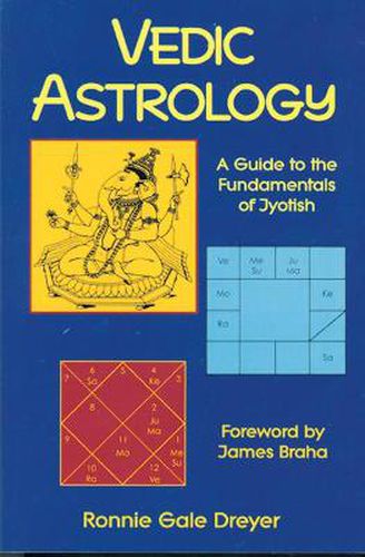 Cover image for Vedic Astrology: A Guide to the Fundamentals of Jyotish