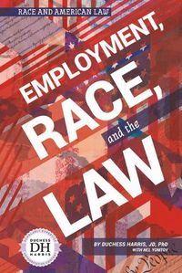 Cover image for Employment, Race, and the Law