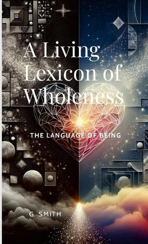 Cover image for A Living Lexicon of Wholeness