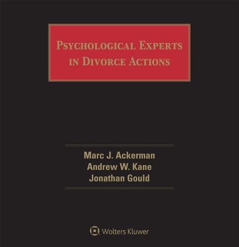 Psychological Experts in Divorce Actions