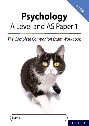 Cover image for The Complete Companions for AQA Fourth Edition: 16-18: AQA Psychology A Level: Year 1 and AS Paper 1 Exam Workbook