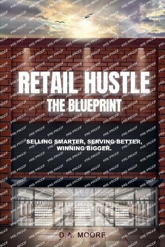 Cover image for Retail Hustle The Blueprint