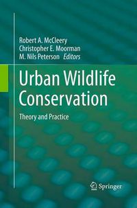 Cover image for Urban Wildlife Conservation: Theory and Practice