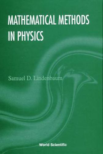 Cover image for Mathematical Methods In Physics