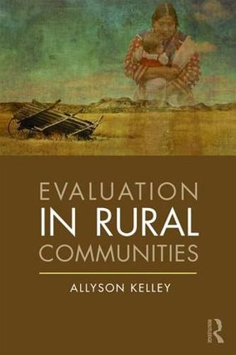 Cover image for Evaluation in Rural Communities