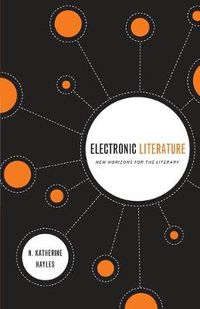 Cover image for Electronic Literature: New Horizons for the Literary