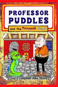 Cover image for Professor Puddles and the Dragon's Pearl