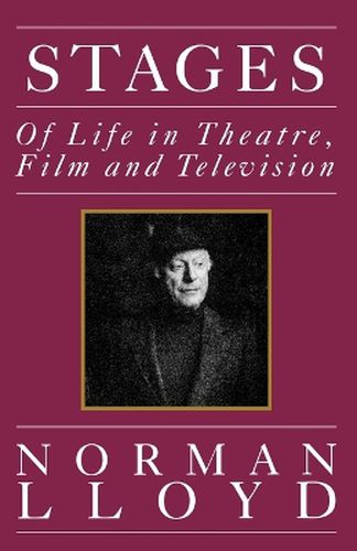Cover image for Stages: Of Life in Theatre, Film and Television