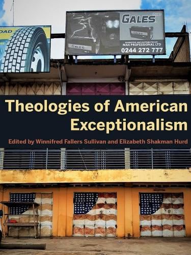 Cover image for Theologies of American Exceptionalism