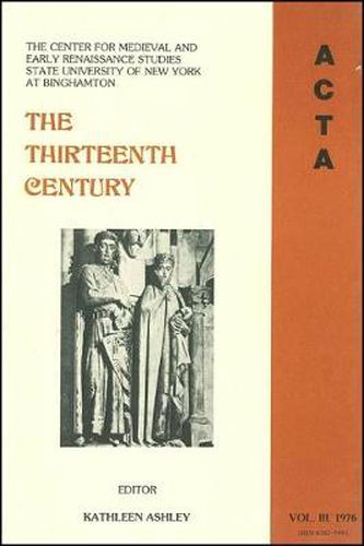 Cover image for ACTA Volume #3: The Thirteenth Century