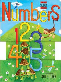 Cover image for Numbers: A Silly Slider Book