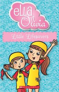 Cover image for Little Lifesavers (Ella and Olivia #20)