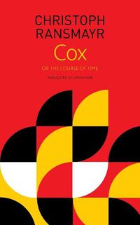 Cover image for Cox - or, The Course of Time