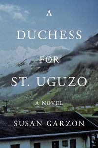 Cover image for A Duchess for St. Uguzo