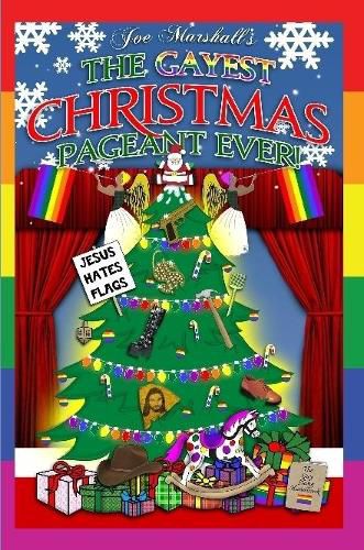 Cover image for The Gayest Christmas Pageant Ever!