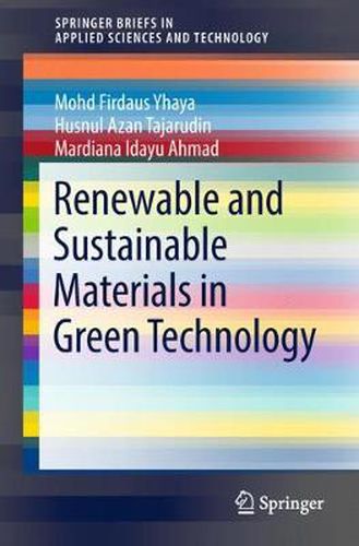Cover image for Renewable and Sustainable Materials in Green Technology