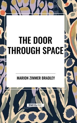 The Door Through Space