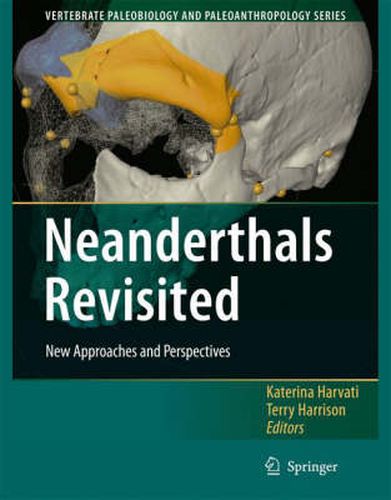 Cover image for Neanderthals Revisited: New Approaches and Perspectives