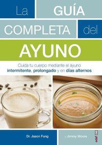 Cover image for Guia Completa del Ayuno, La