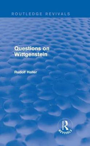 Cover image for Questions on Wittgenstein (Routledge Revivals)