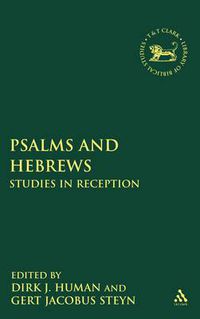 Cover image for Psalms and Hebrews: Studies in Reception