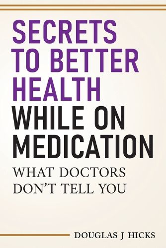 Cover image for Help Yourself To Better Health While Taking Long Term Medication