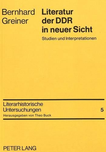 Cover image for Literatur Der Ddr in Neuer Sicht: Studien Und Interpretationen