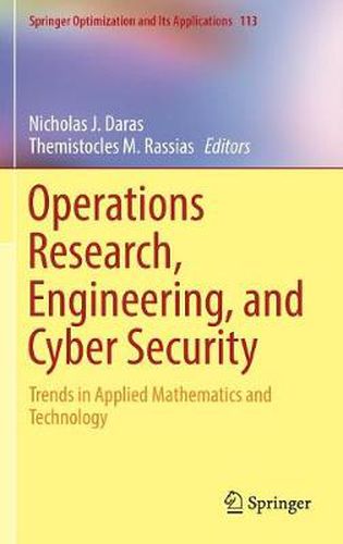 Cover image for Operations Research, Engineering, and Cyber Security: Trends in Applied Mathematics and Technology