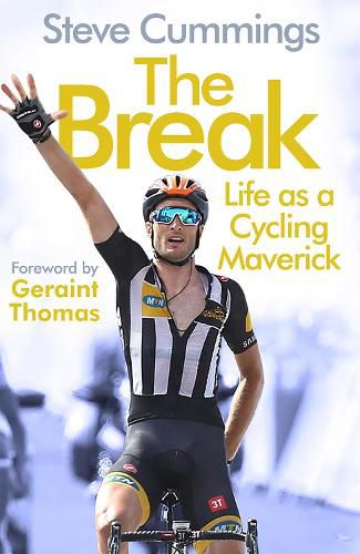 Cover image for The Break: Life as a Cycling Maverick