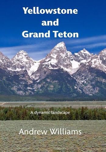 Cover image for Yellowstone and Grand Teton