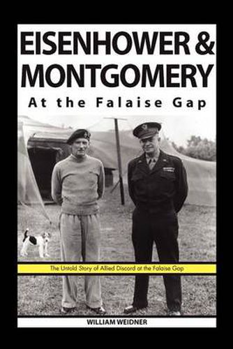 Cover image for Eisenhower & Montgomery at the Falaise Gap