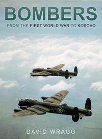 Cover image for Bombers: From the First World War to Kosovo