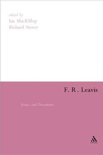 Cover image for F.R. Leavis: Essays and Documents