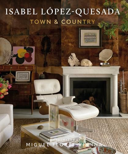 Cover image for Isabel Lopez-Quesada: Town & Country