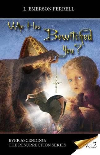 Cover image for Who Has Bewitched You?