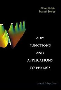 Cover image for Airy Functions And Applications To Physics