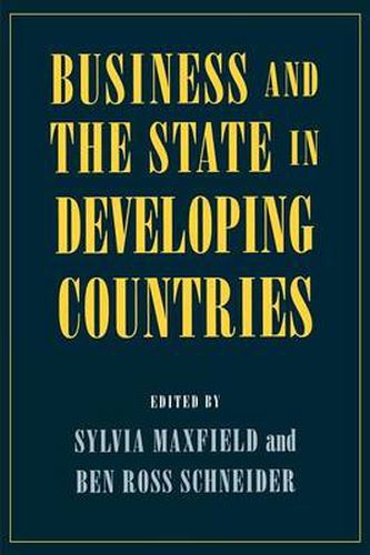 Cover image for Business and the State in Developing Countries