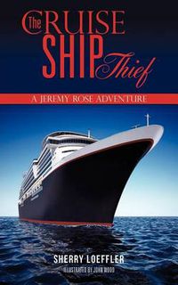 Cover image for The Cruise Ship Thief