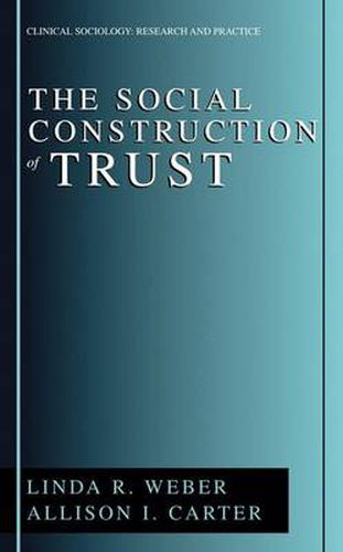 Cover image for The Social Construction of Trust