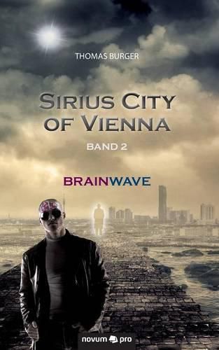 Cover image for Sirius City of Vienna - Band 2: Brainwave