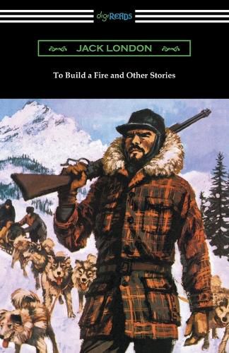 Cover image for To Build a Fire and Other Stories