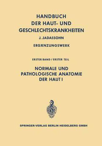 Cover image for Normale und pathologische Anatomie der Haut I