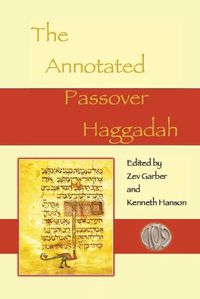 Cover image for The Annotated Passover Haggadah