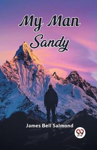 Cover image for My Man Sandy