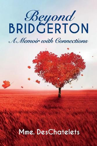 Cover image for Beyond Bridgerton: A Memoir with Connections