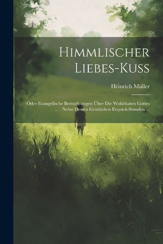 Himmlischer Liebes-kuss