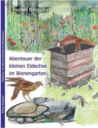 Cover image for Abenteuer der kleinen Eidechse im Bienengarten