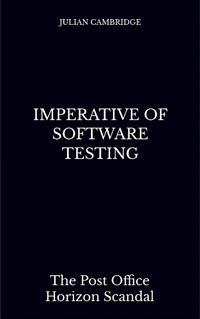 Cover image for Imperative of Software Testing